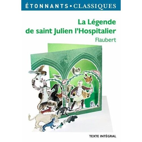 La Légende De Saint Julien L'hospitalier