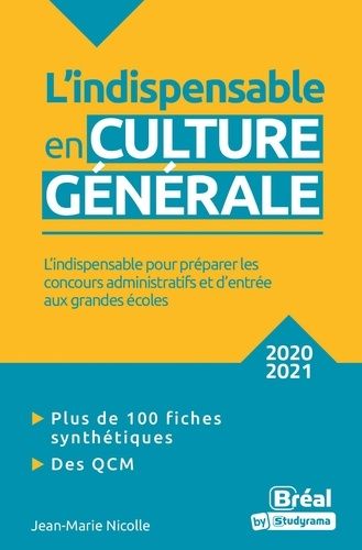 L'indispensable En Culture Générale - Edition 2020-2021