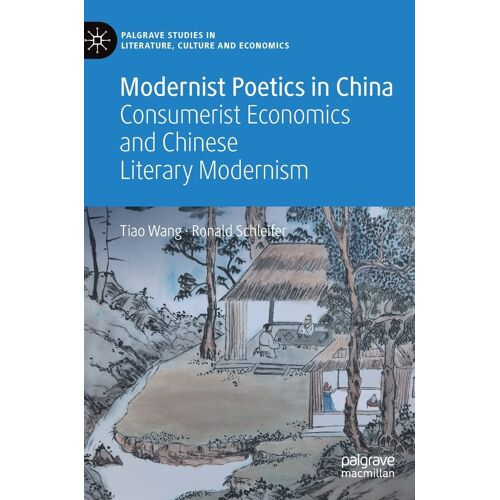 Modernist Poetics In China