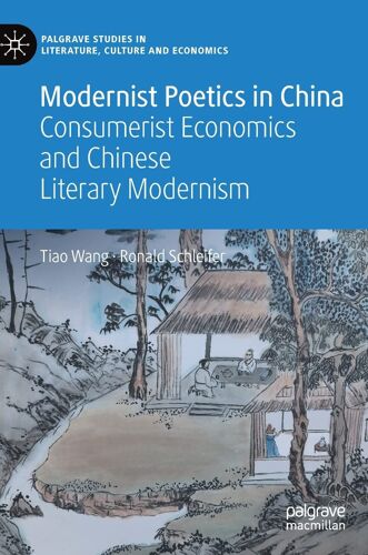 Modernist Poetics In China