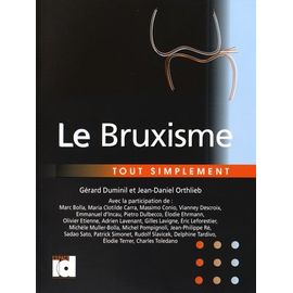 Le Bruxisme Tout Simplement
