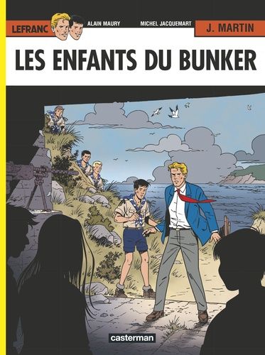 Lefranc - Tome 22 - Les Enfants Du Bunker