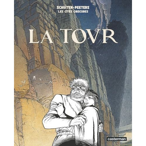 Les Cités Obscures - Tome 4 - La Tour