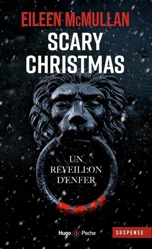 Scary Christmas - L'histoire Du Pire Noël