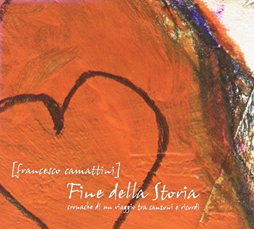 Fine Della Storia-Cronache