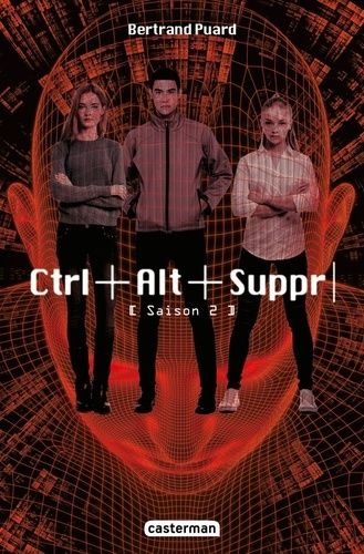 Ctrl+Alt+Suppr - Tome 2
