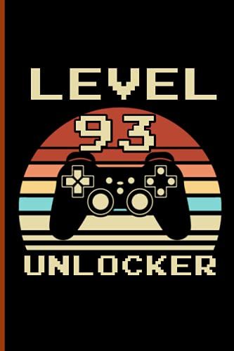 Level 93 Unlocker Video Gamer: Composition Notebook | 6x9 In 110 College Ruled Pages | Number Notebooks, Number Logbook