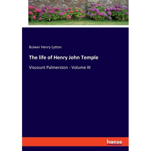 The Life Of Henry John Temple