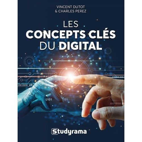 Les Concepts Clés Du Digital