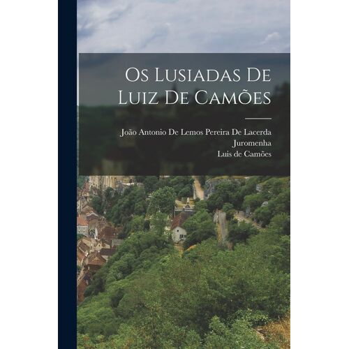 Os Lusiadas De Luiz De Camões
