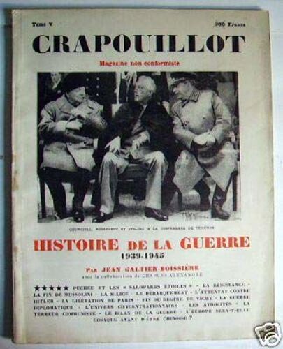 Crapouillot, Tome V : Histoire De La Guerre 1939 - 1945
