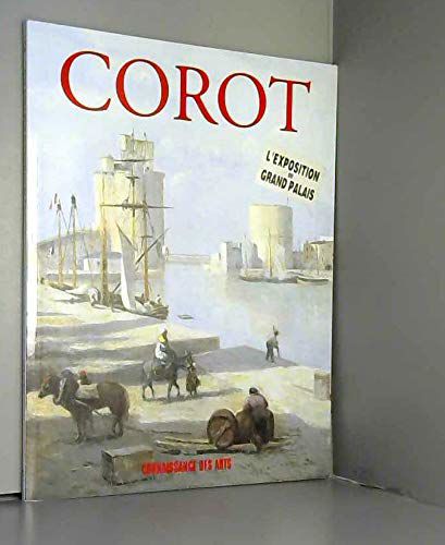Corot. Numero Special De Connaissance Des Arts. Hors Serie N?83. Le Dessin A Dessein. Corot Revele. Les Essentiels. Le Verre Et La Ligne. Chronologie. Etc.. 1996.