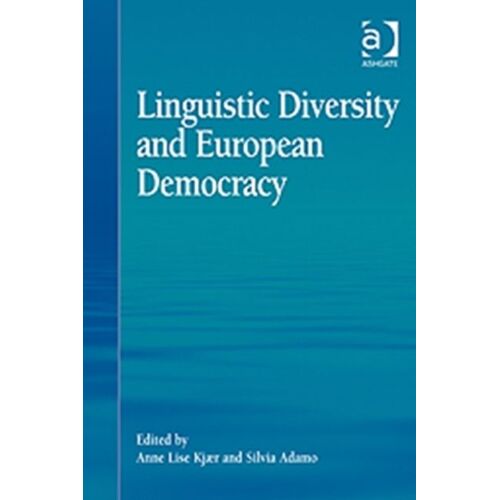 Linguistic Diversity And European Democracy