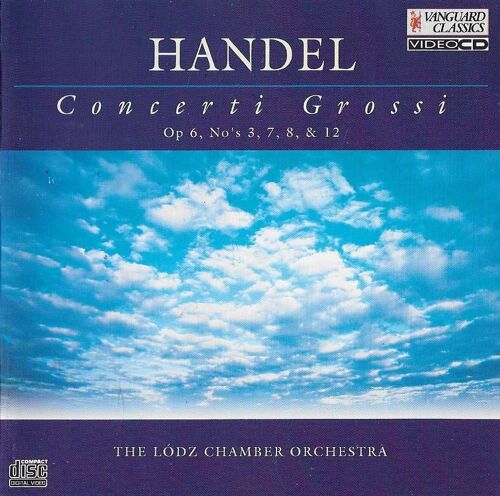 G. F. Handel : Concerti Grossi Op 6, No's 3, 7, 8 & 12 [Video Cd]
