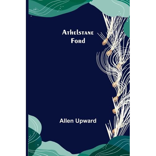 Athelstane Ford