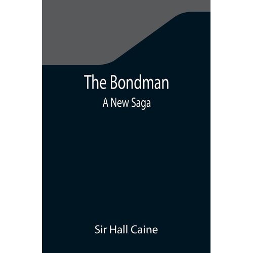 The Bondman