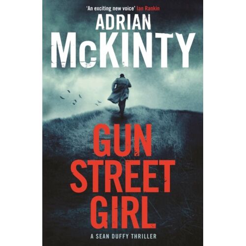Mckinty, A: Gun Street Girl