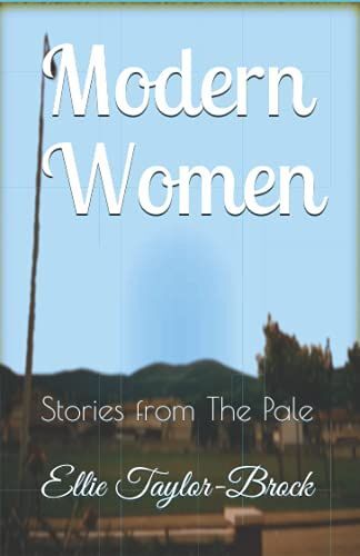 Modern Women: Stories From The Pale