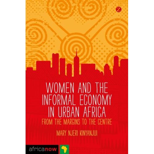 Women And The Informal Economy In Urban Africa