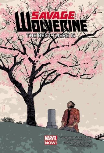 Savage Wolverine Volume 4: The Best There Is (Marvel Now)