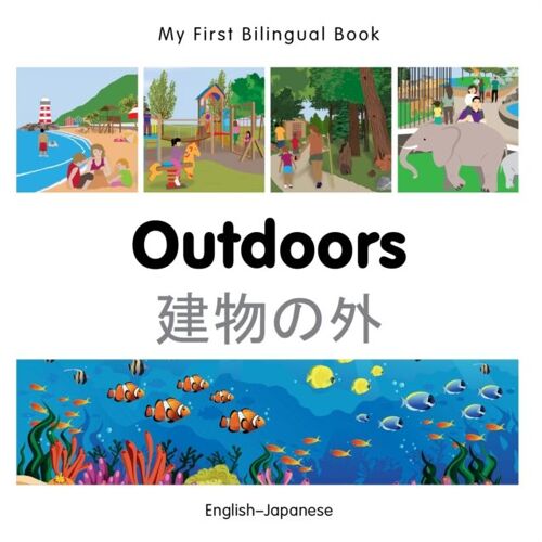 My First Bilingual Book-Outdoors (English-Japanese)