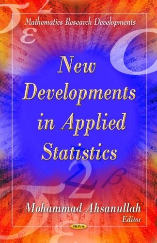 New Developments In Applied Statistics