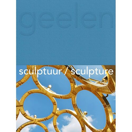Guido Geelen: Sculpture