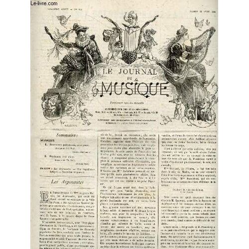 Le Journal De Musique N°257, Samedi 30 Avril 1881- Romance Polonaise, Pour Piano, Musique De Ed Wolt- Burlesca, Pour Piano, Musique De Th Lack- Les Argonautes- Une Tragedienne Lyrique- Nouvelles De(...)