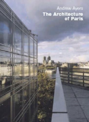 The Architecture Of Paris
