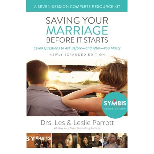 Saving Your Marriage Before It Starts Seven-Session Complete Resource Kit