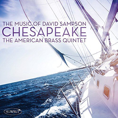 Chesapeake: Music Of David Sampson