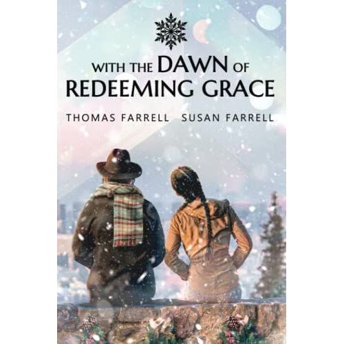 With The Dawn Of Redeeming Grace
