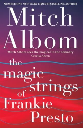 The Magic Strings Of Frankie Presto