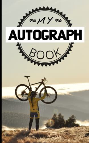 My Autograph Book: Cycling Fans Cover, Favorite Sports Stars, Signature Celebrity.