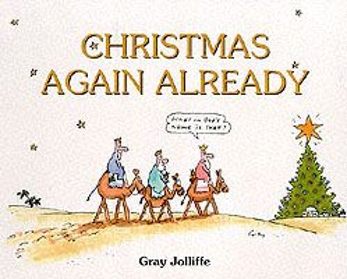 Christmas Again, Already