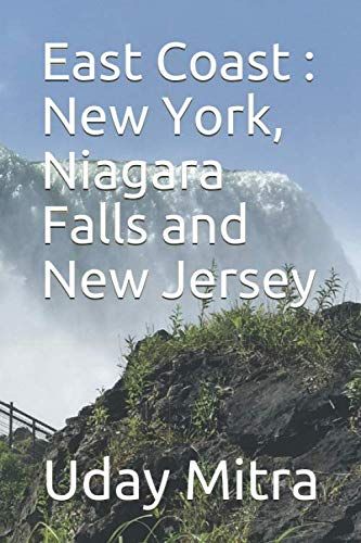 East Coast : New York, Niagara Falls And New Jersey