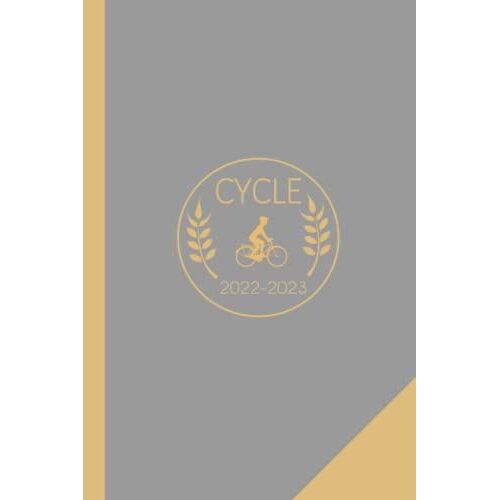Cycle 2022-2023: Log Book For Cyclists. Record 365 Days Of Cycling Sessions And Track Your Progress