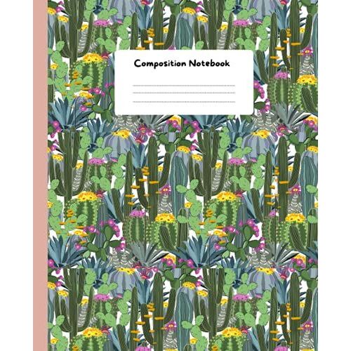 Composition Notebook: Wide Ruled Lined Paper Notebook Journal: Wild Cactus Forest Workbook For Girls Kids Teens Students For Back To School And Home College Writing Notes