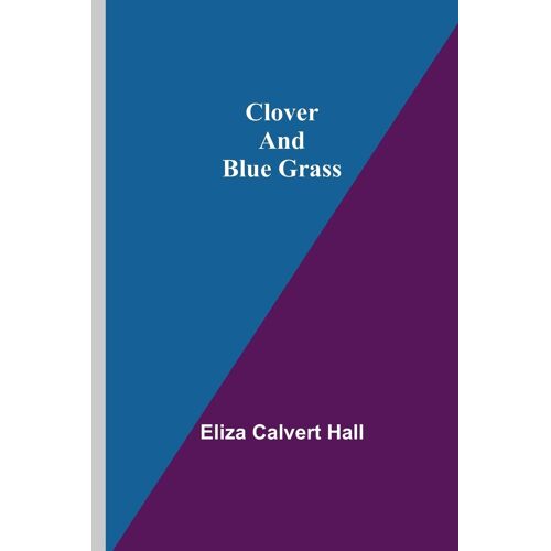 Clover And Blue Grass