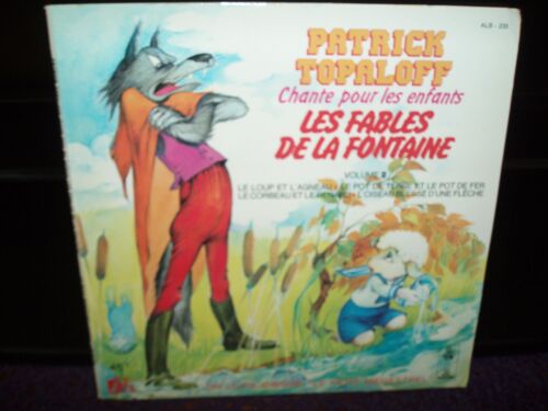 Patrick Topaloff Chante Pour Les Enfants Les Fables De La Fontaine Volume 2