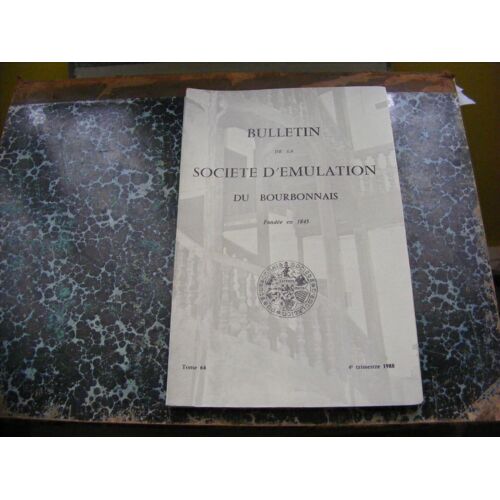 Bulletin De La Société DÉmulation Du Bourbonnais 1988  4è Trimestre