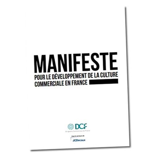 Manifeste Pour Le Développement De La Culture Commerciale En France