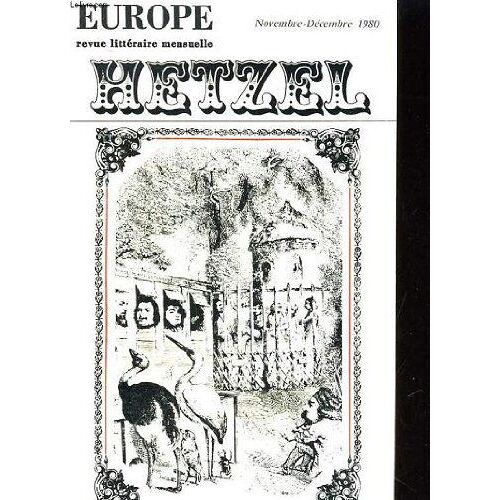 Europe 58e Anne N°619-620. Hetzel, Jacques Gaucheron, Daniel Compere...