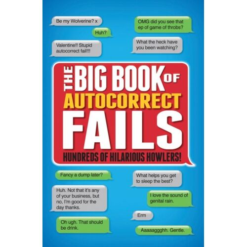 Big Book Of Autocorrect Fails