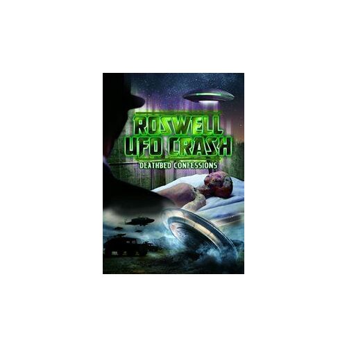 Roswell Ufo Crash: Deathbed Confessions