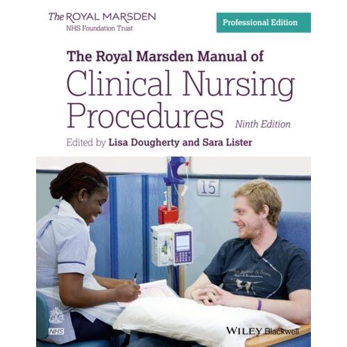 The Royal Marsden Manual Of Clinical Nursing Procedures