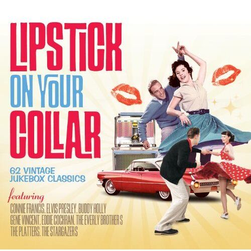 Lipstick On Your Collar: 62 Vintage Jukebox Classics