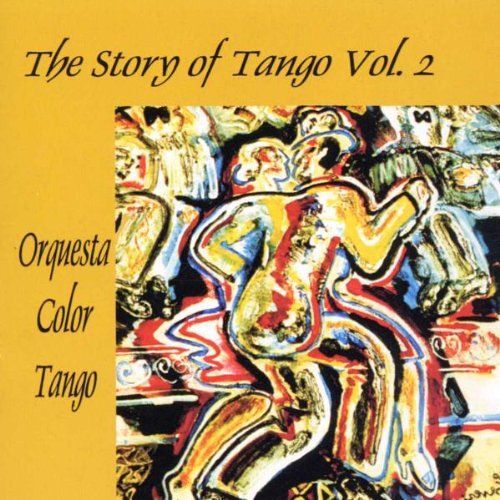 Orquesta Color Tango - Story Of Tango Vol.2