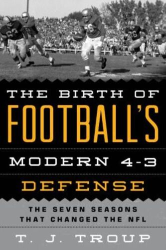 Birth Of Football's Modern 4-3 Defense