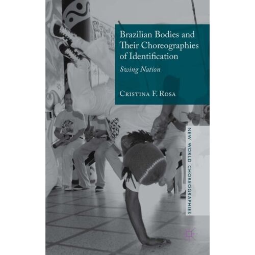Brazilian Bodies And Their Choreographies Of Identification